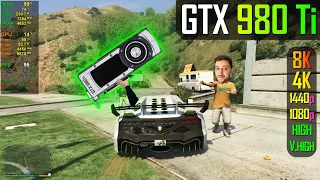 GTX 980 Ti - GTA 5 - 1080p, 1440p, 4K and 8K