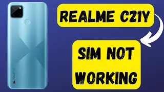 Realme C21y Sim Not Working || Sim contacts problem || realme sim network problem (RMX3261)