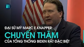 Đại sứ Marc E.Knapper: Chuyến thăm của Tổng thống Mỹ Biden tới Việt Nam rất đặc biệt| VTC1