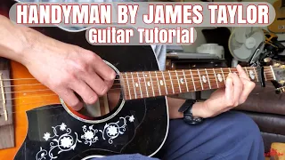 HOW TO PLAY HANDYMAN BY JAMES TAYLOR GUITAR LESSON