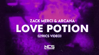 Zack Merci, Arcana - Love Potion [NCS Release] (Lyrics)