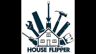 House Flipper Garden Flipper PART 1