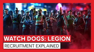 Watch Dogs: Legion - Recruitment Explained