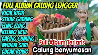 Ricik Ricik - Sekar Gadung || Full Calung Lengger Banyumasan