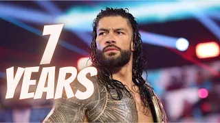 WWE Roman Reigns Tribute - 7 Years