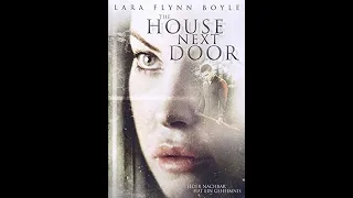 The House Next Door   FULL MOVIE   Lifetime Movies