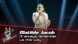 Matilde Jacob - "I'll Always Remember Us This Way" | Live Show | The Voice PT