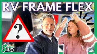 RV Frame Flex (What is that?)