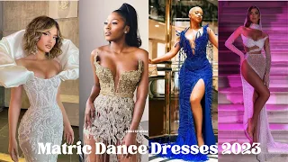 Matric Dance Dresses 2023 📸🔥