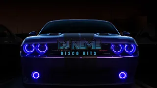 DJ Neme - /Dance Music/ Disco Hits/ Hype Songs/ Mix