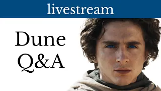 Dune live Q&A with Quinn