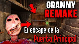 GRANNY REMAKE EL ESCAPE DE LA PUERTA PRINCIPAL | ESTO ME ESTRESA 😖