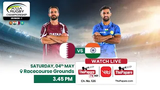 Qatar vs India | 3rd Place | Asia Rugby Men's Division 1 Championship 2024
