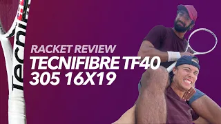 Tecnifibre TF40 305 16x19 Review by Gladiators