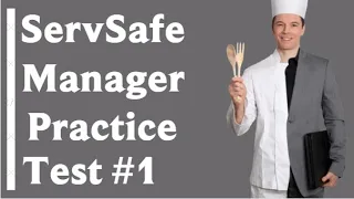 ServSafe Manager Practice Test #1 - 2023! (50 Questions with Explained Answers)