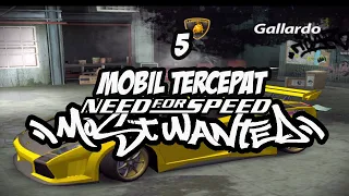5 MOBIL TERCEPAT - NEED FOR SPEED MOST WANTED PS2