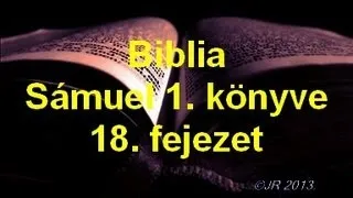 A Biblia - Sámuel 1. könyve 18. fejezet