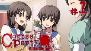 [16+] Воспоминания о Сэйко - Corpse Party: Book of Shadows - #1