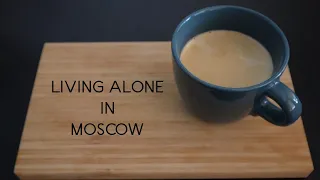 Living alone in Moscow | Один день из жизни писателя-фрилансера