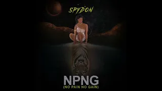 @spydon_cms - NPNG (No Pain No Gain)