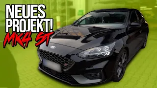 Unser neues Projekt - Ford Focus ST MK4!