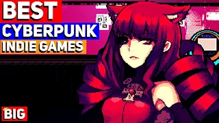 Top 15 BEST Cyberpunk Indie Games