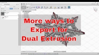 How to export from Fusion360 for dual extrusion