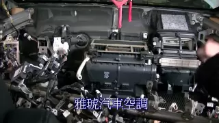 Evaporator core replacement TOYOTA WISH 2007 蒸發器(風箱)更換HD