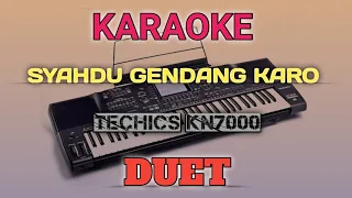 KARAOKE SYAHDU  Rhoma Irama [DUET] || VERSI GENDANG KARO