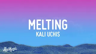 Kali Uchis - Melting (Lyrics)