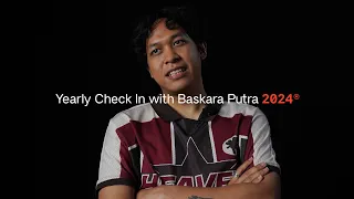 Yearly Check In with Baskara Putra | 2024