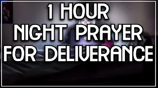 1 Hour Prayer For Sleep & Night Deliverance