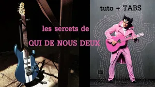 les secrets guitare de QUI DE NOUS DEUX (tuto, tabs et solo live)