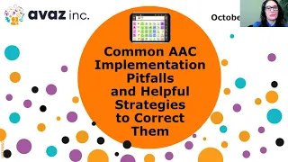 'AAC Implementation Pitfalls & Strategies to Correct Them'  by Lauren Enders | AAC Webinar by Avaz