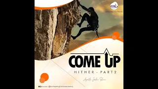 Come Up Hither [Part 2]-Koinonia with Apostle Joshua Selman Nimmak