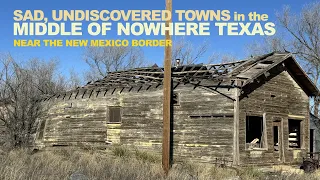Sad, Undiscovered Towns In Middle Of Nowhere Texas (Near The New Mexico Border)