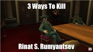 3 Ways To Kill Rinat S. Rumyantsev #35 - Hitman Silent Assassin