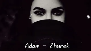Adam - Zhurek (KENZO REMIX)