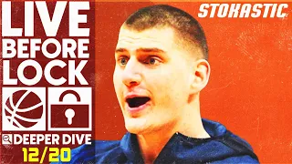 NBA DFS Deeper Dive & Live Before Lock (Tuesday 12/20/22) | DraftKings & FanDuel NBA Lineups