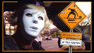 "DO A KICKFLIP!" With Eric Koston | HALLOWEEN Edition