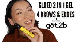 Got2b Glued 2 In 1 Gel 4 Brows & Edges Review