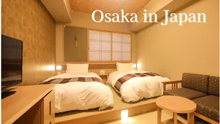 Staying at Japanese Style Room 😴Osaka’s Hotel with Natural Hot Spring