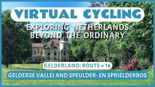 Virtual Cycling | Exploring Netherlands Beyond the Ordinary | Gelderland Route # 16