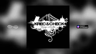 KREC & Check - Каждую секунду (2009)