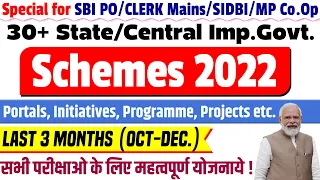 List of All Latest Important Government Schemes 2022 for SBI PO CLERK Mains SIDBI MP Co.Opr Banking