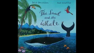 The Snail and the Whale [Children's story | Read Aloud]