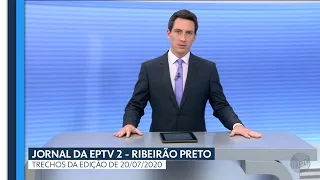 EPTV2/Jornal da EPTV: Trechos da edição de 20/07/20 - EPTV Ribeirão Preto