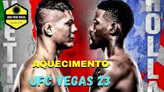 UFC AO VIVO! AQUECIMENTO UFC VEGAS 23: MARVIN VETTORI VS KEVIN HOLLAND