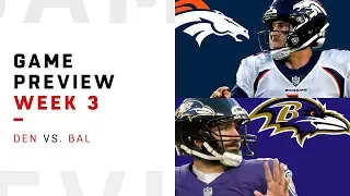 Denver Broncos vs. Baltimore Ravens | Week 3 Game Preview | NFL Playbook