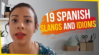 19 Spanish Slang Phrases (Spanish Expressions For Beginners)